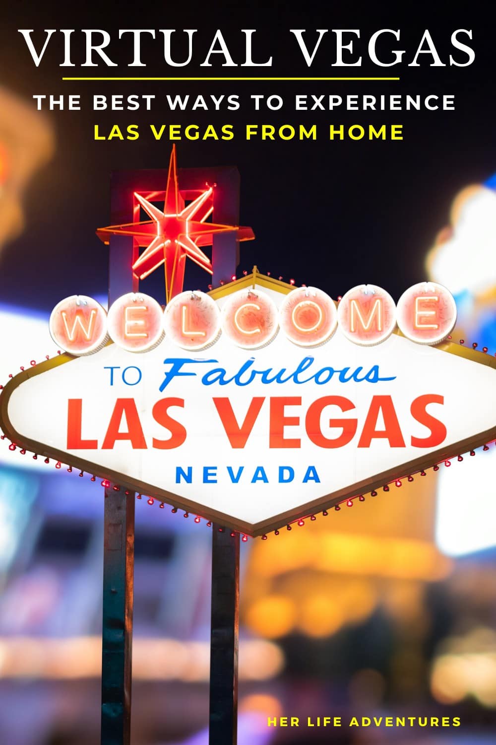 The Best Virtual Vacation to Las Vegas