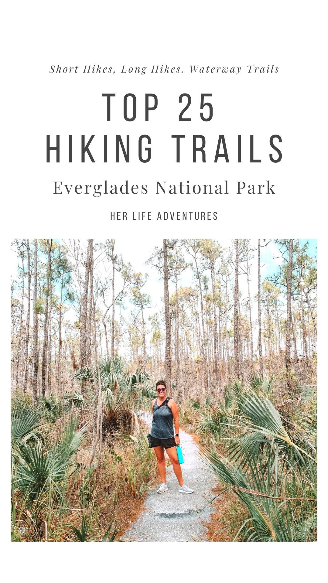 The Best Hikes in Everglades National Park