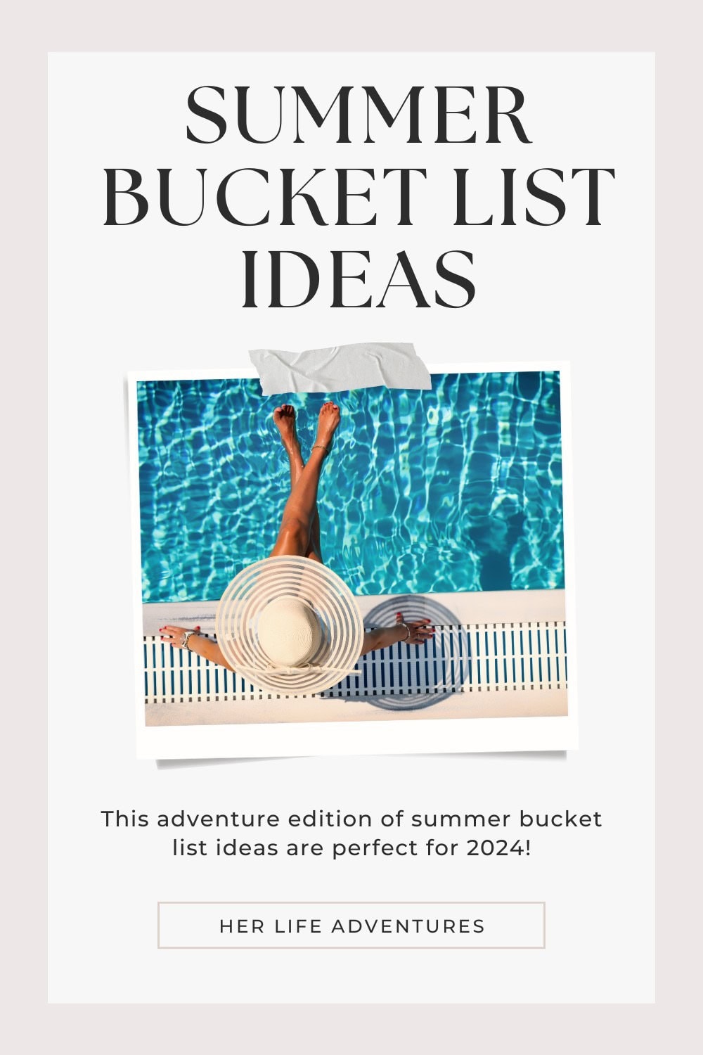 Summer Bucket List Ideas for 2024