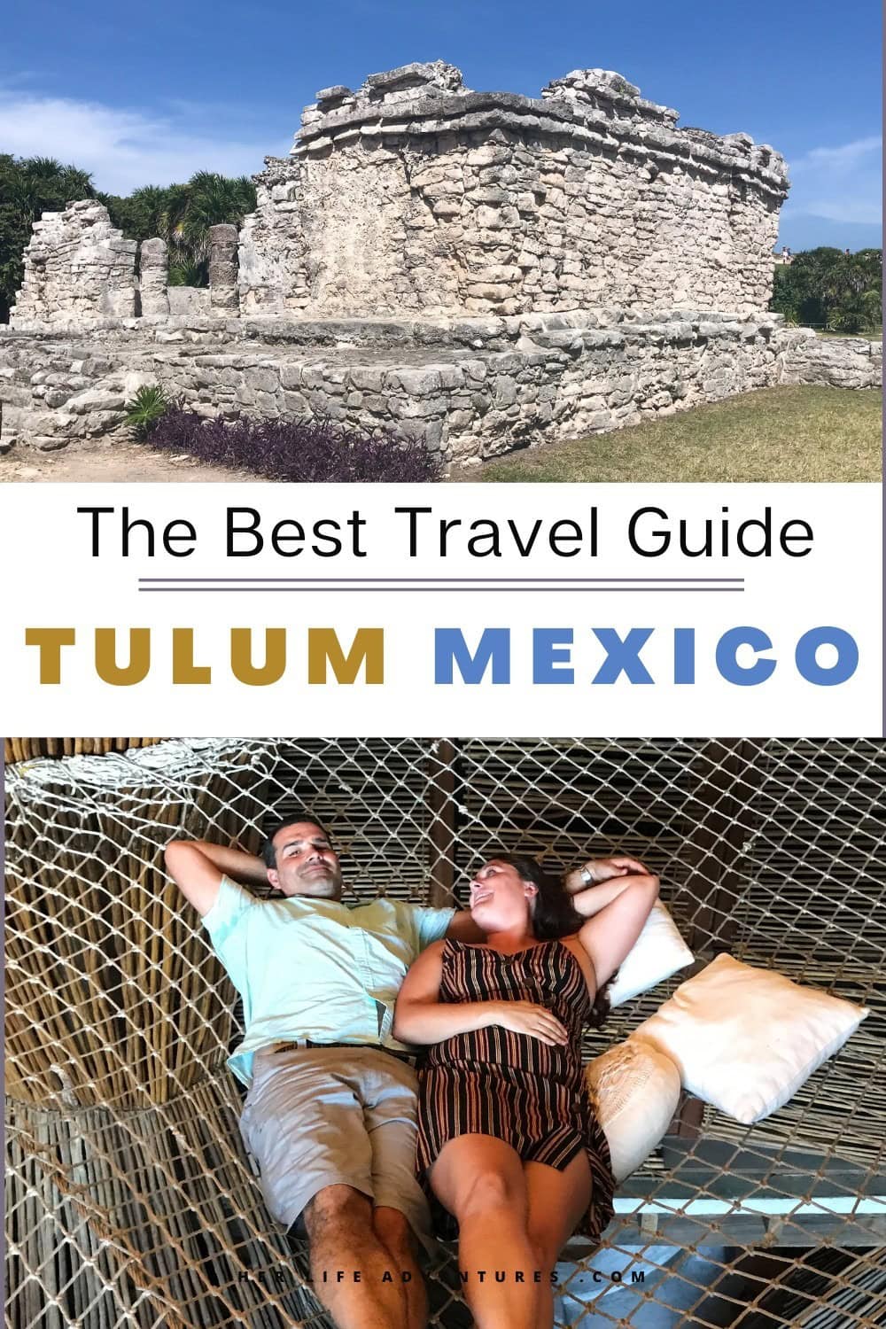 The Best Tulum Travel Guide for Adventures