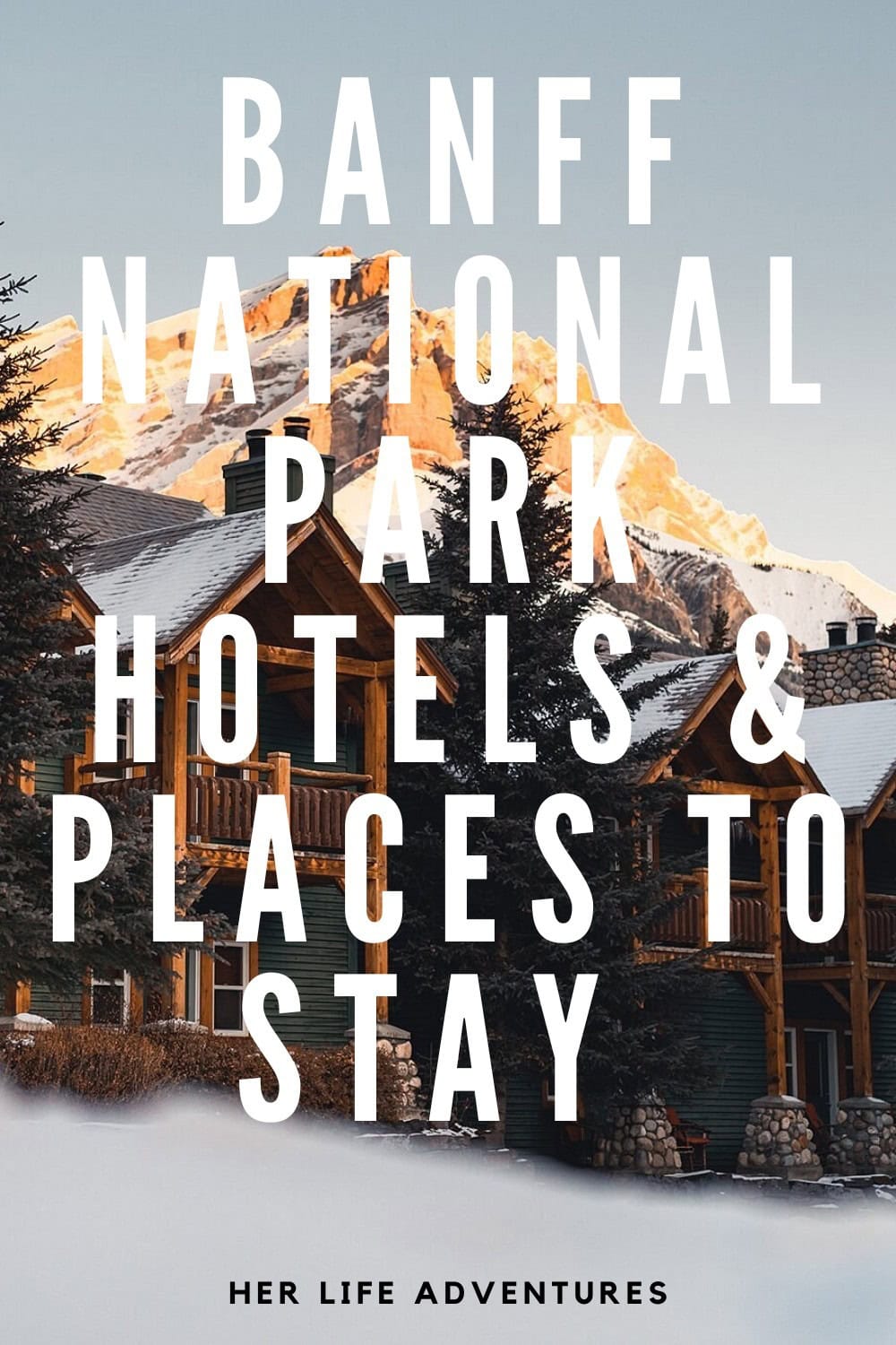 The Best Lodging in Banff National Park
