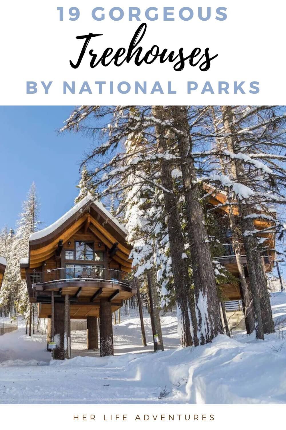 Amazing Treehouses By National Parks
