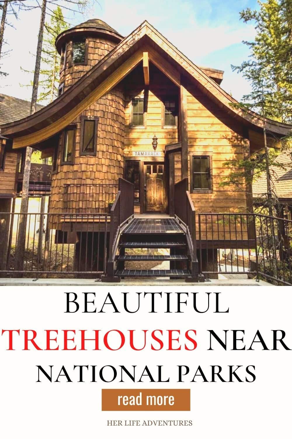 Amazing Treehouses By National Parks