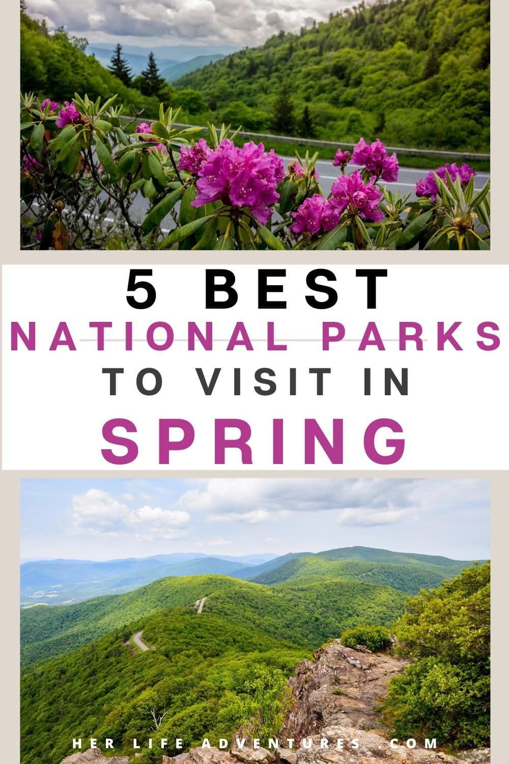 The Best National Parks for a Spring Adventure