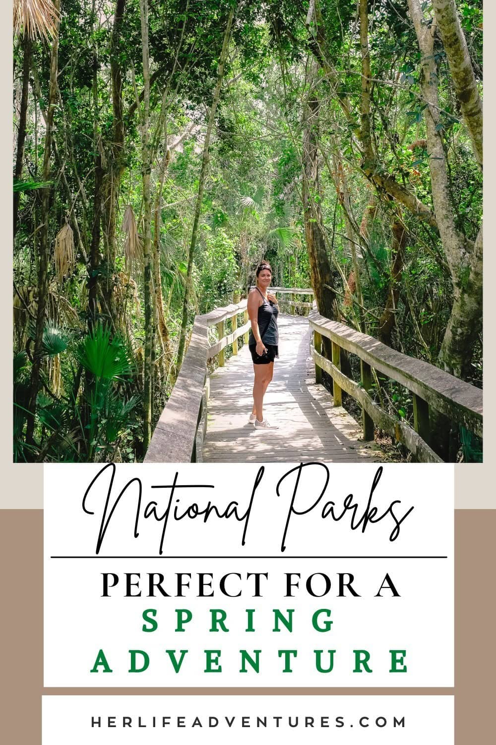 The Best National Parks for a Spring Adventure