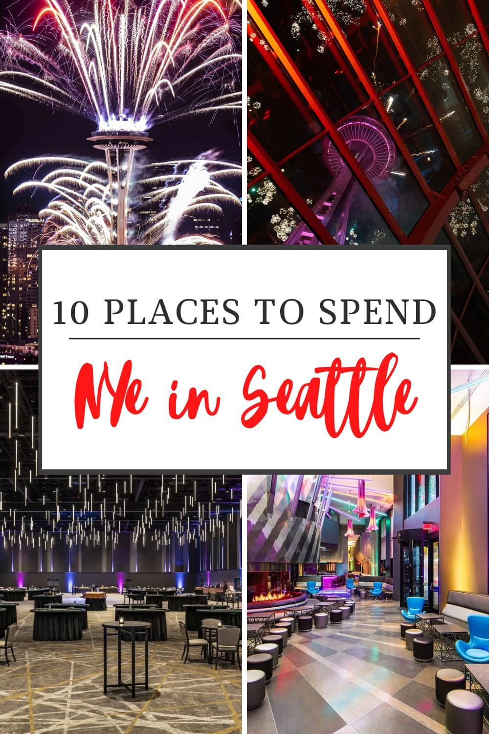 Things to do on New Years Eve in Seattle 2025