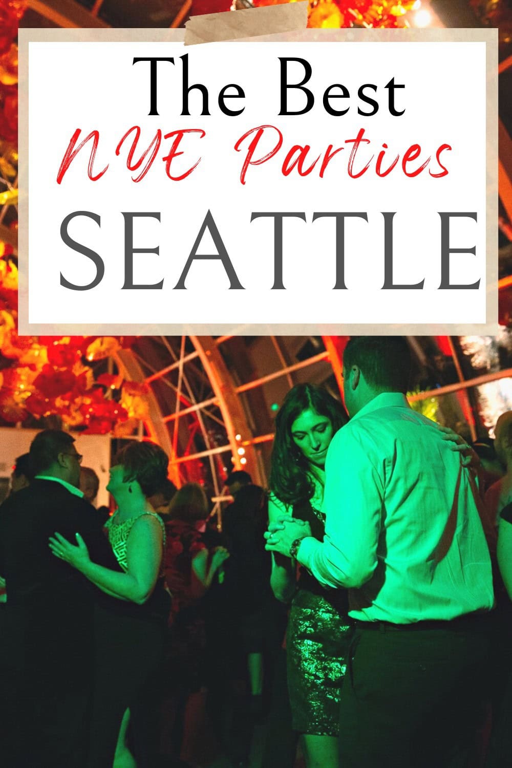 Things to do on New Years Eve in Seattle 2025