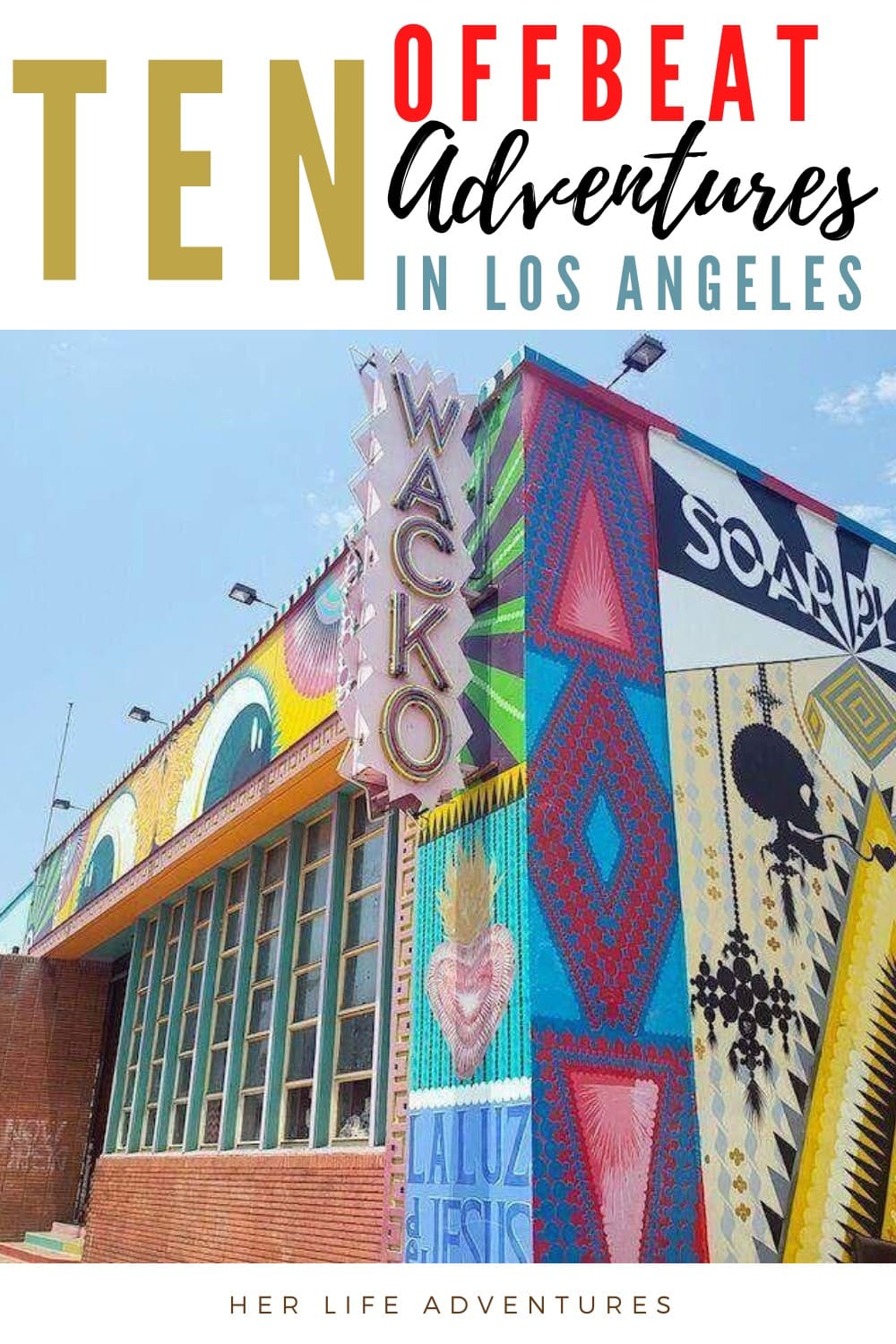 10 Offbeat Interesting Adventures in Los Angeles