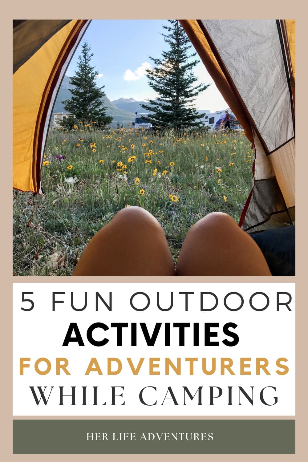Unlock Your Inner Adventurer: 5 Fun Outdoor Activities To Maximize Your Camping Experience