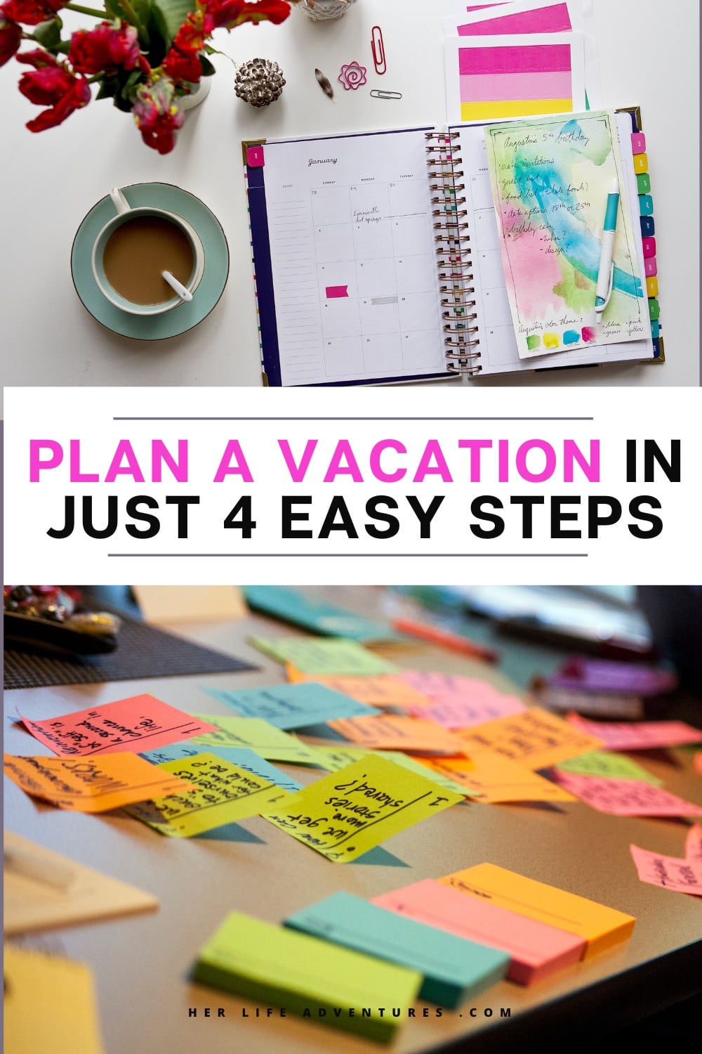 How to Plan a Vacation in 4 Easy Steps