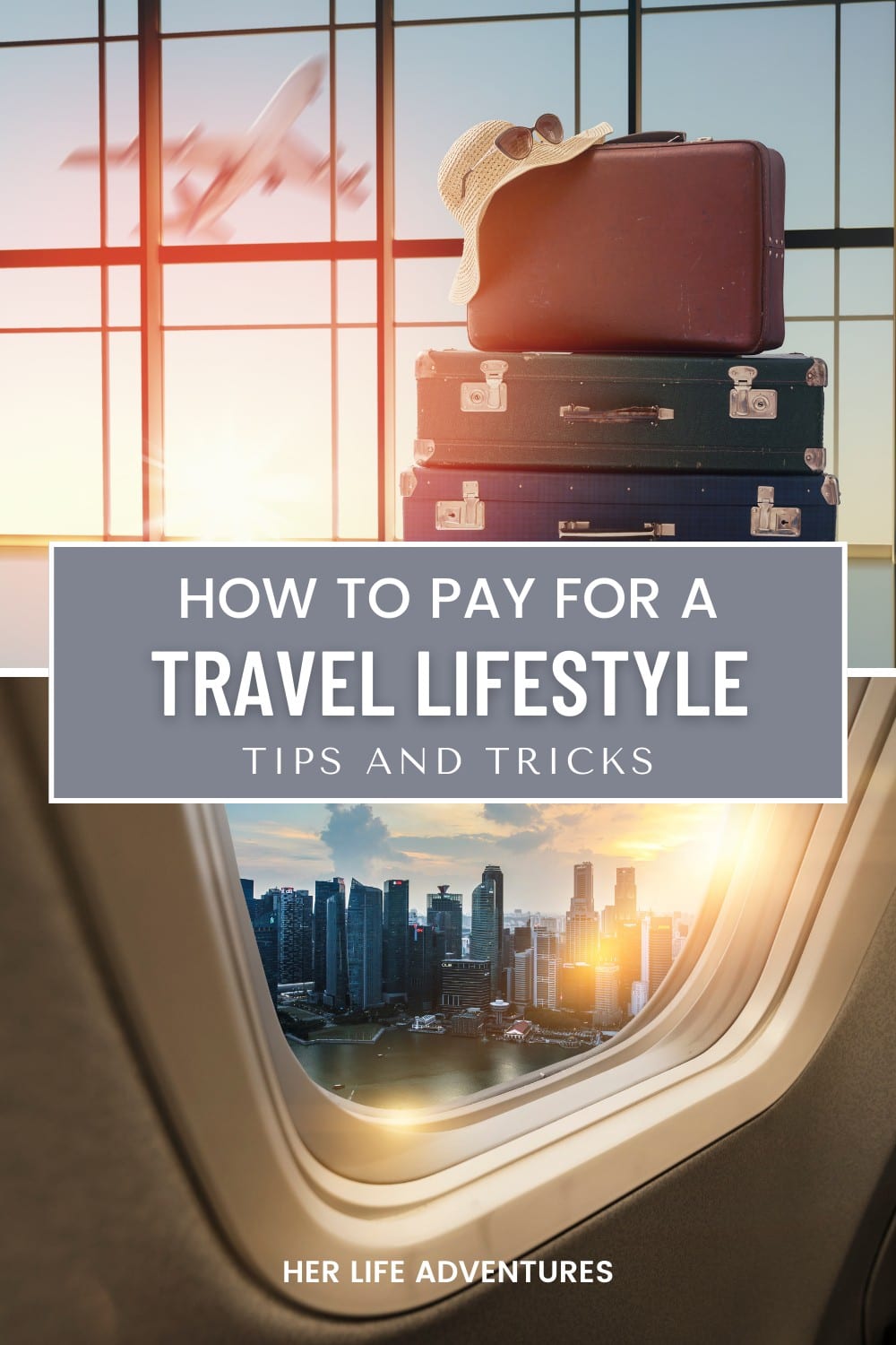 How to Fund a Travel Lifestyle