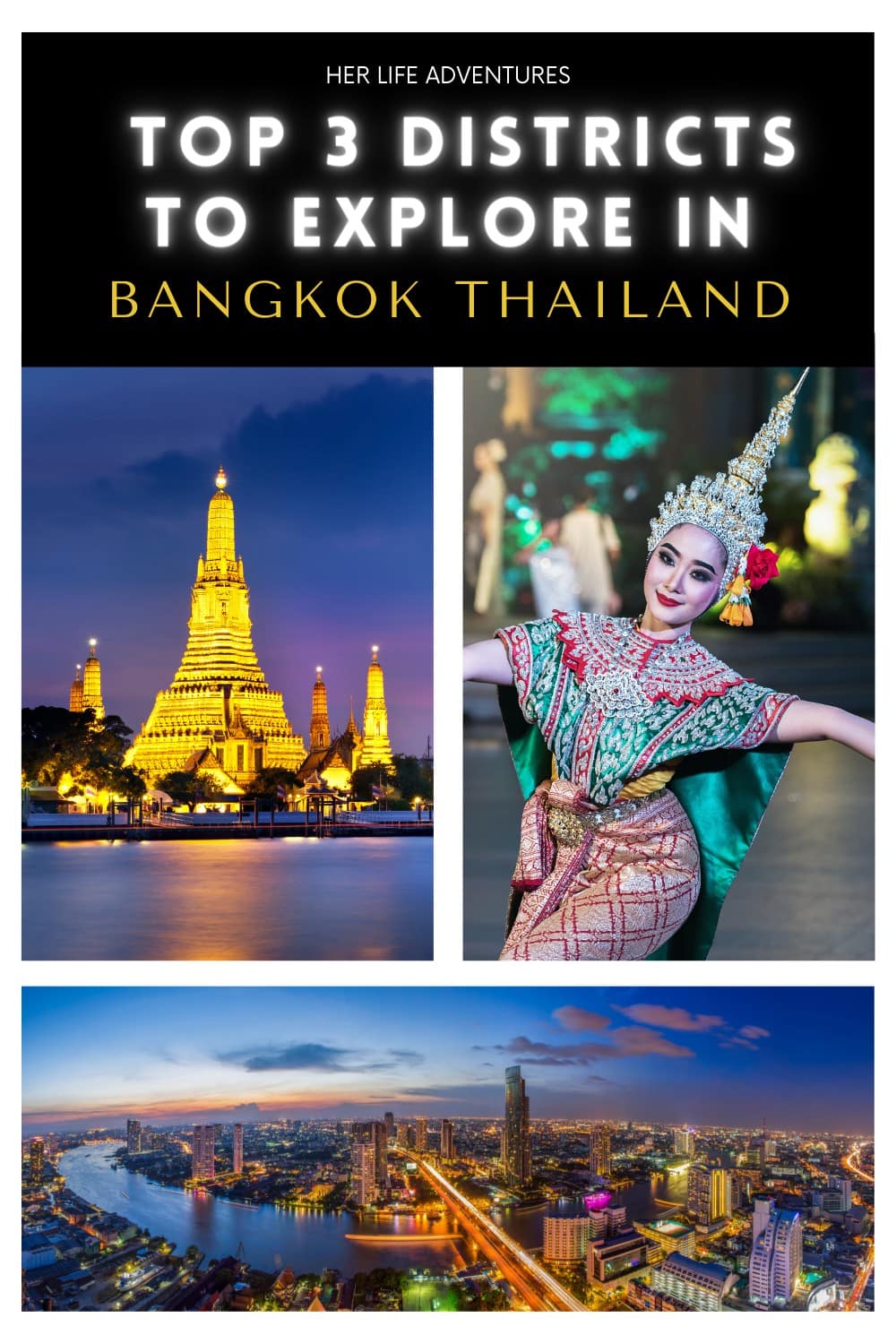 Top 3 Districts In Bangkok Worth Visiting