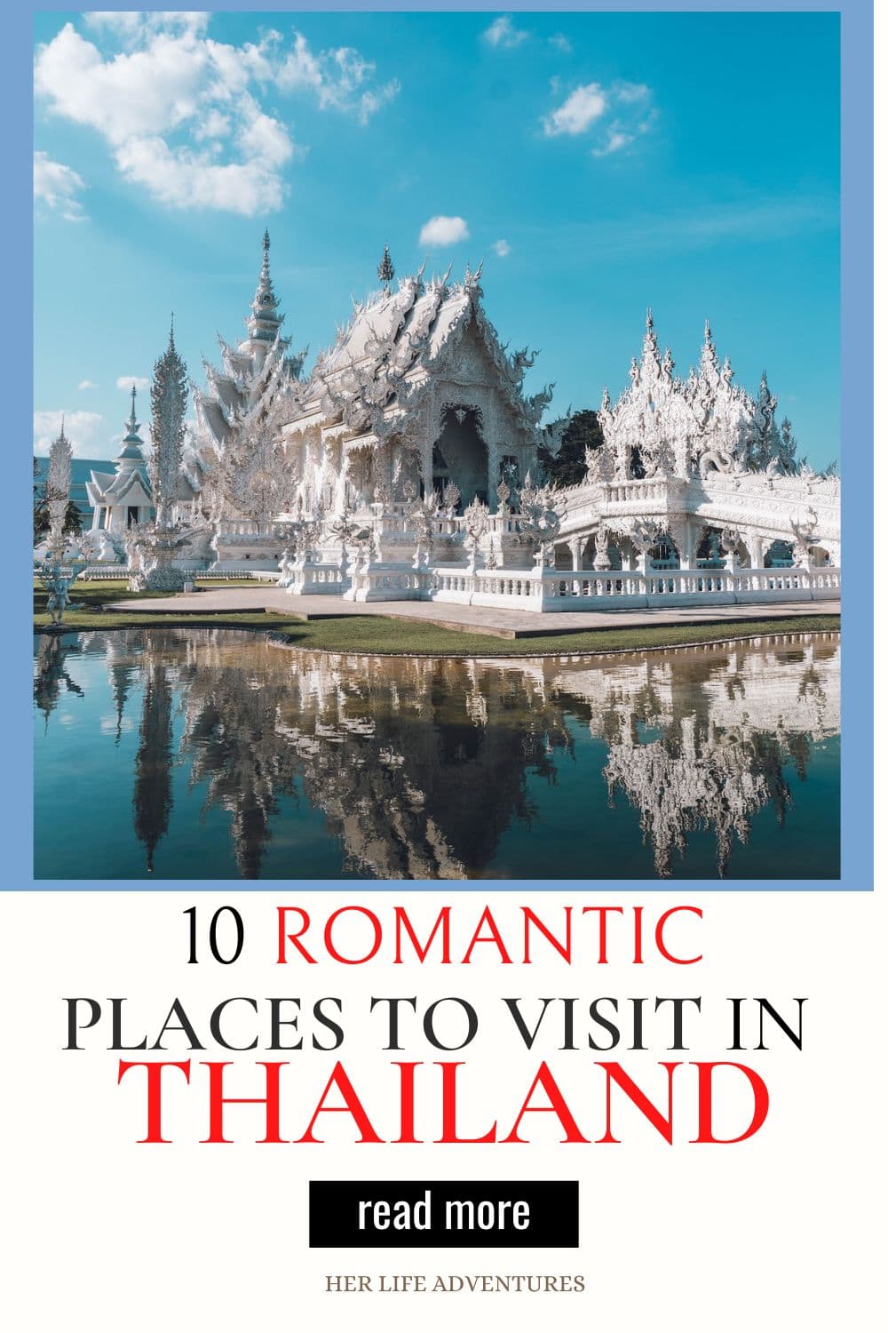10 Romantic Places To Visit in Thailand This Winter