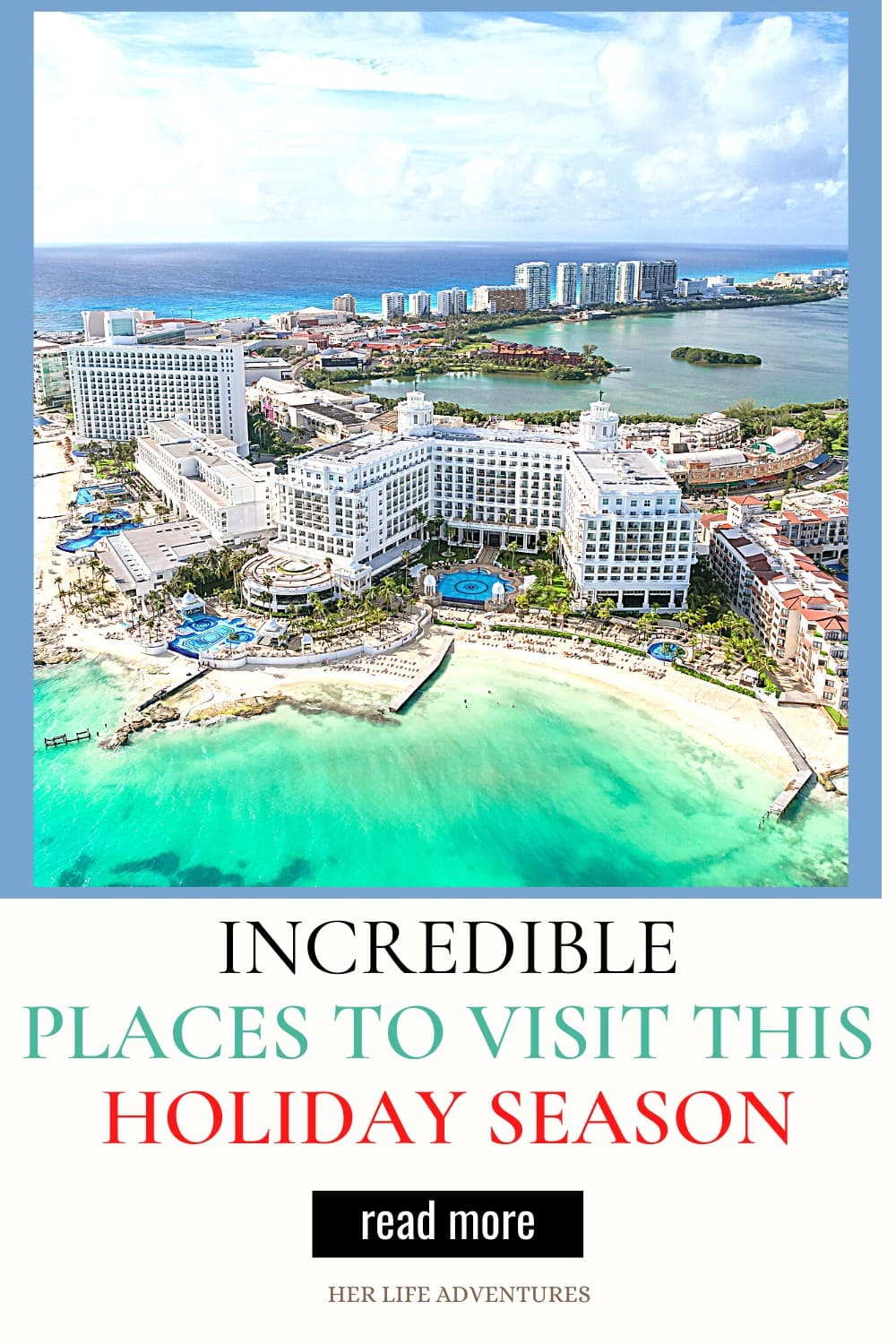 5 Places to Visit this Holiday Season 2023