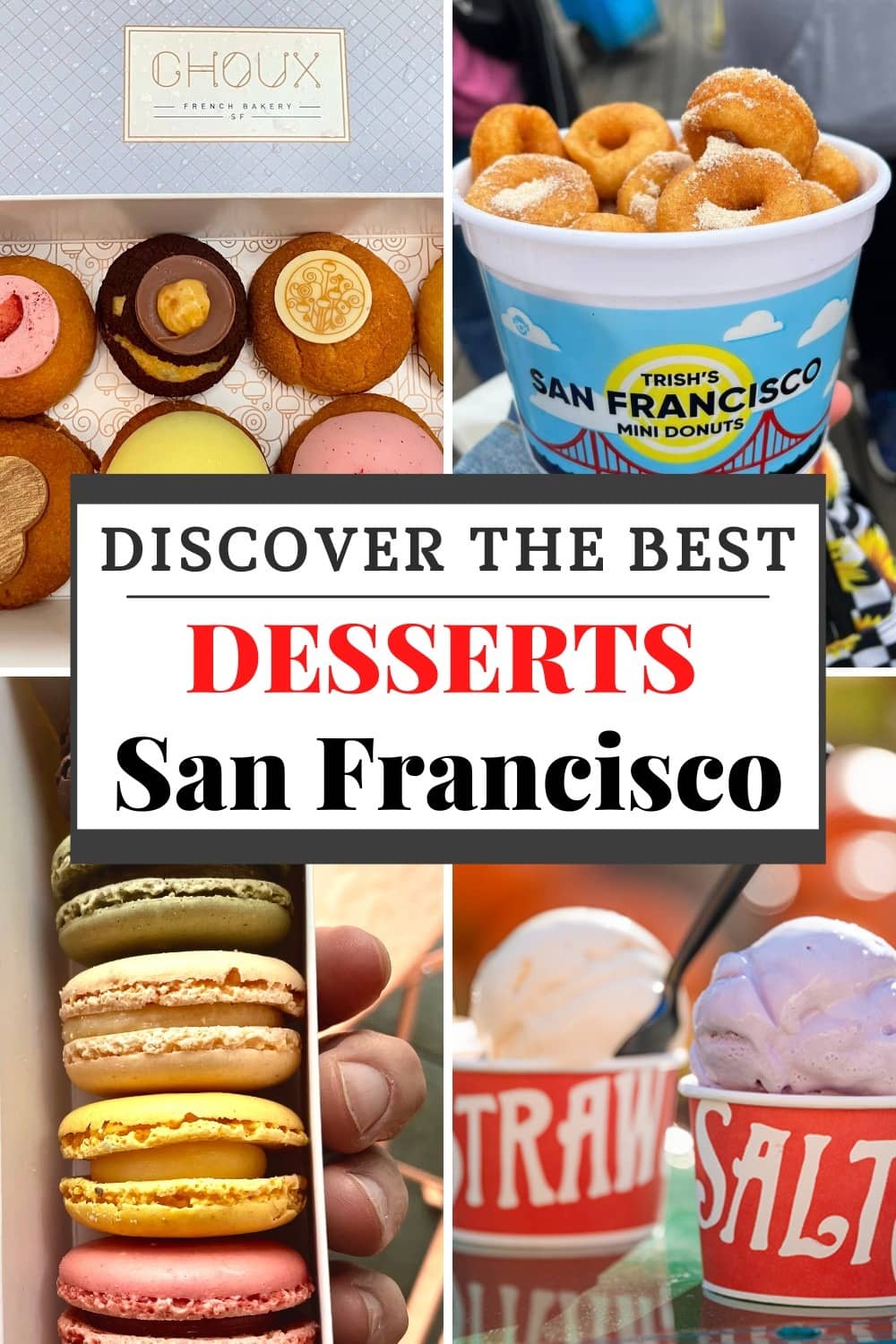 Discover the Best Desserts in San Francisco