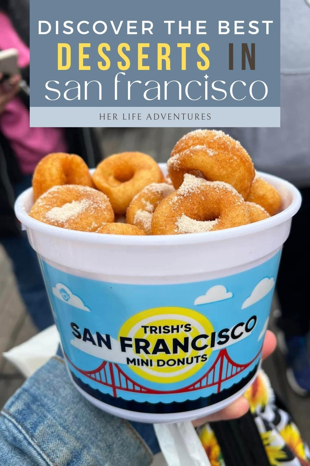 Discover the Best Desserts in San Francisco