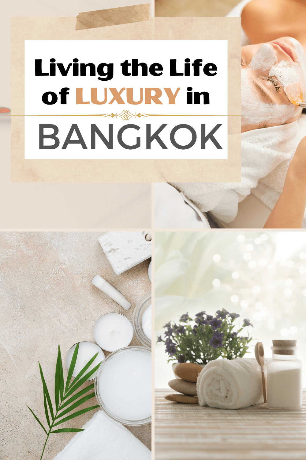 Enjoying The Life Of Luxury In Bangkok