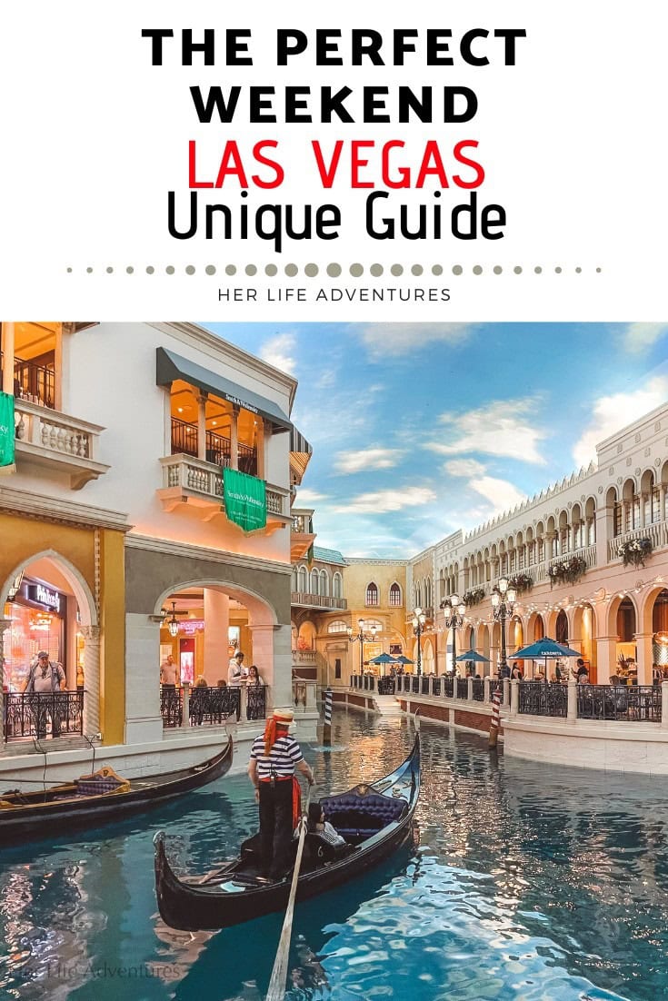 The Perfect Weekend in Las Vegas