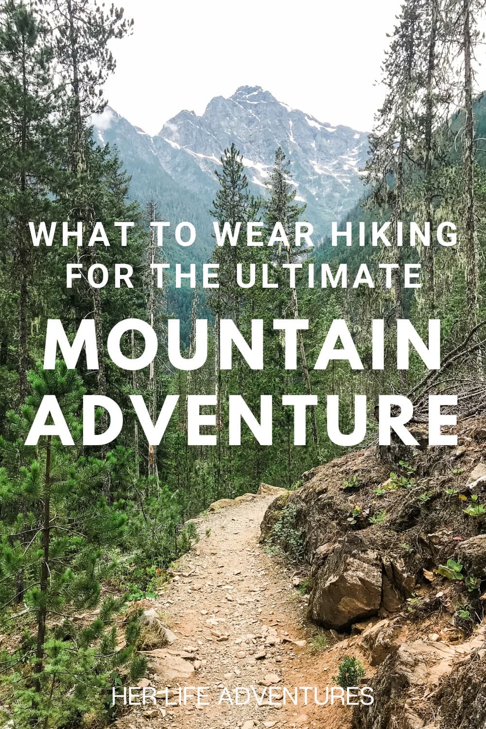 What to Wear Hiking on Your Mountain Adventure