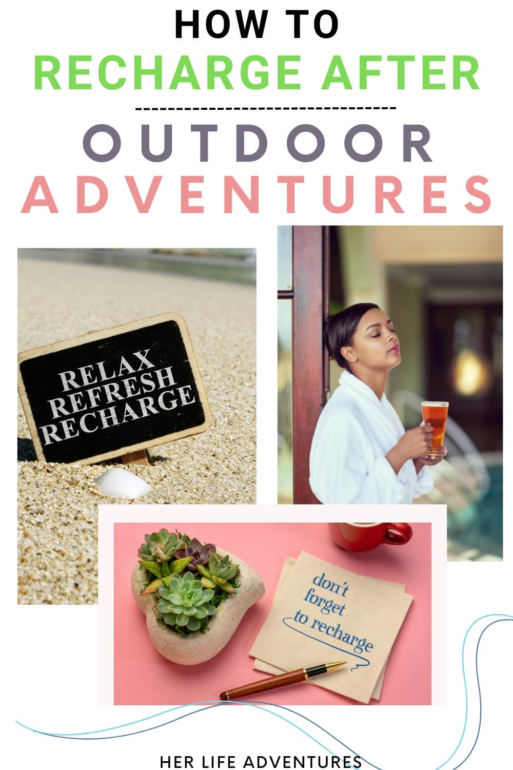 How To Recharge After a Long Outdoor Adventure