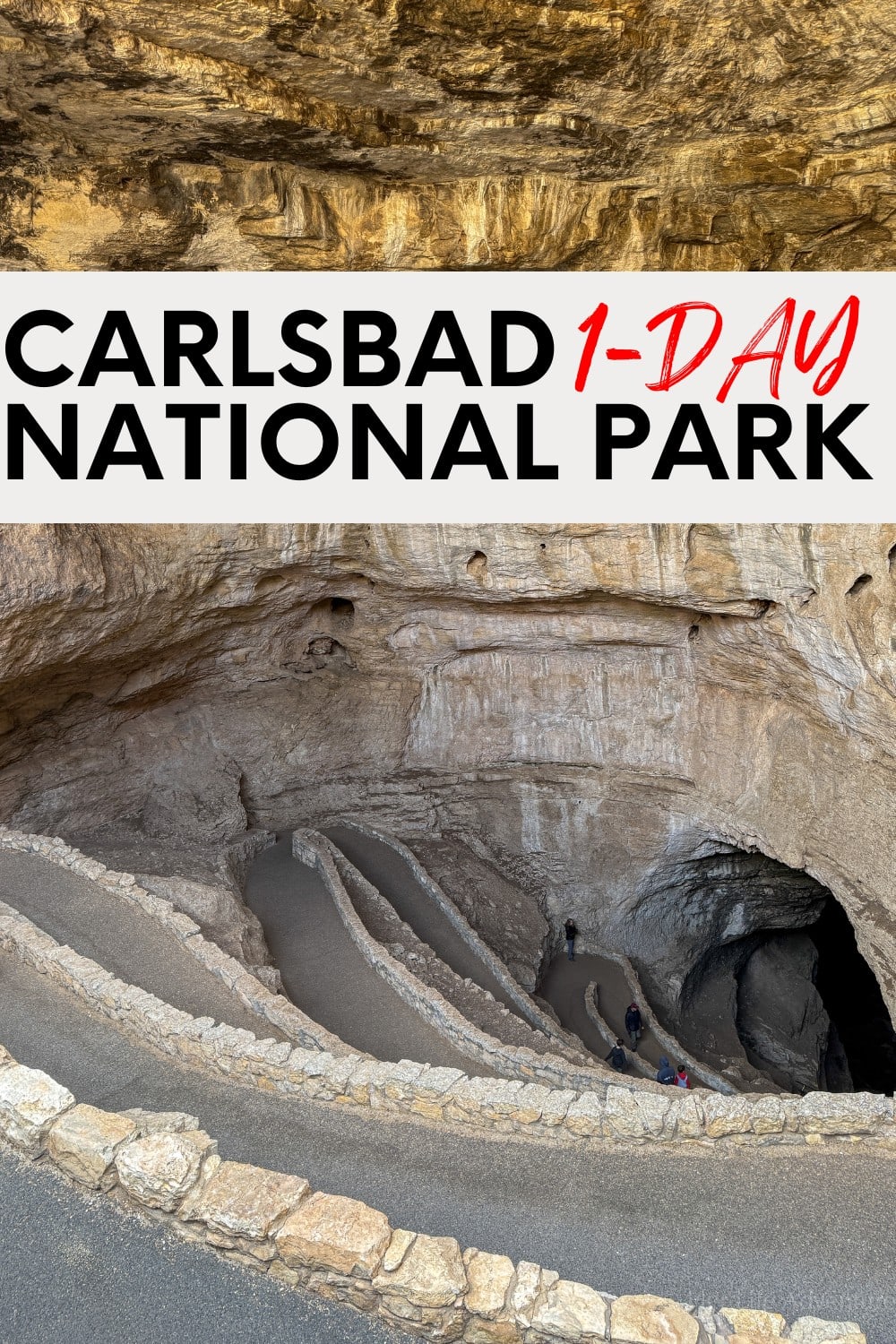 One-Day Guide to Carlsbad Caverns National Park in New Mexico