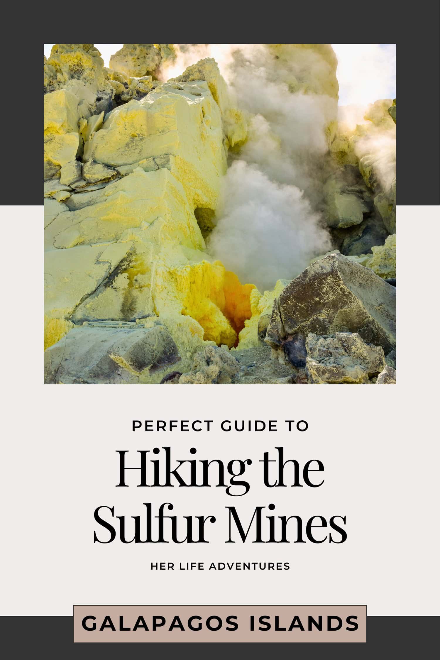 Hiking to the Sulfur Mines on Isabela Island, Galapagos