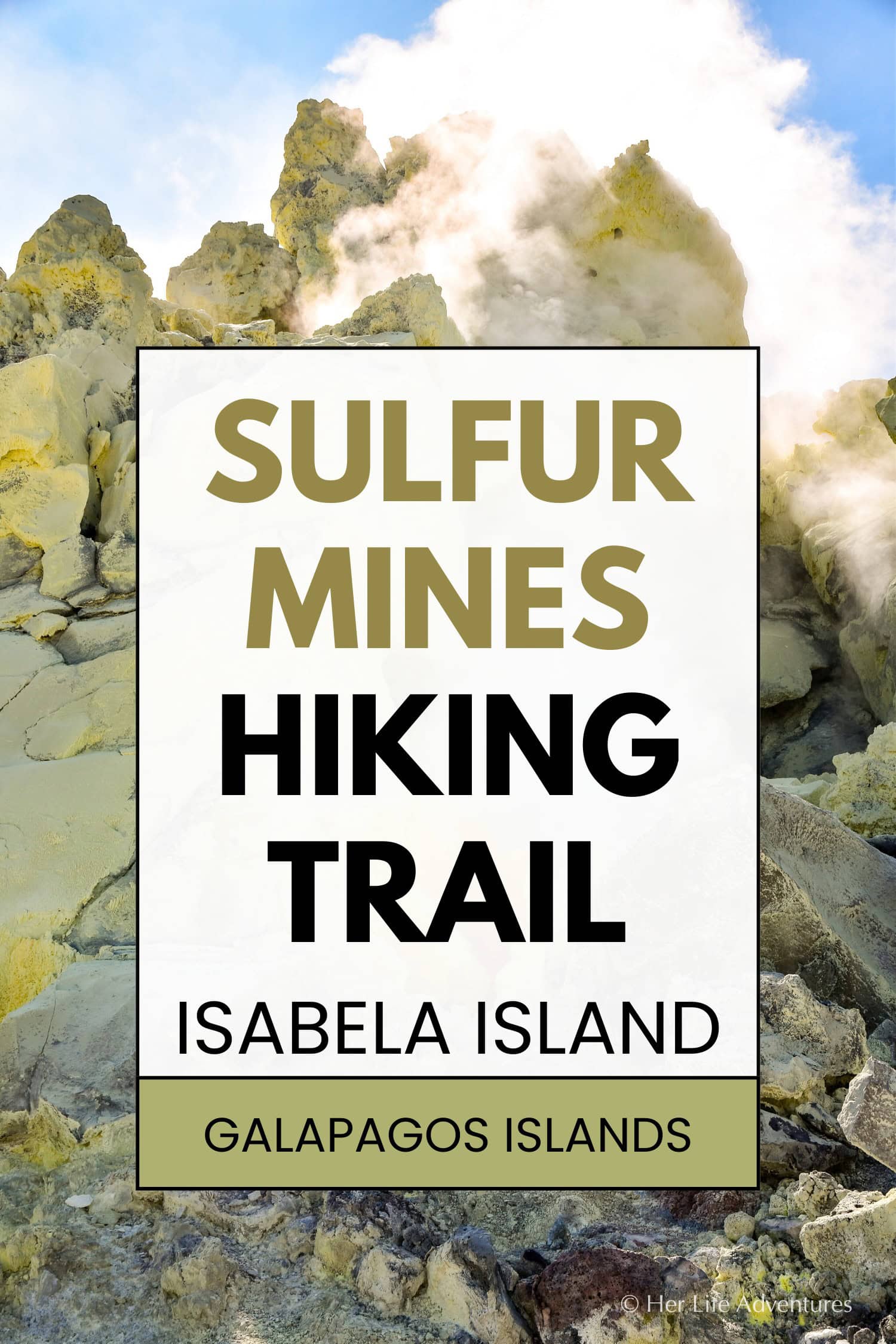 Hiking to the Sulfur Mines on Isabela Island, Galapagos