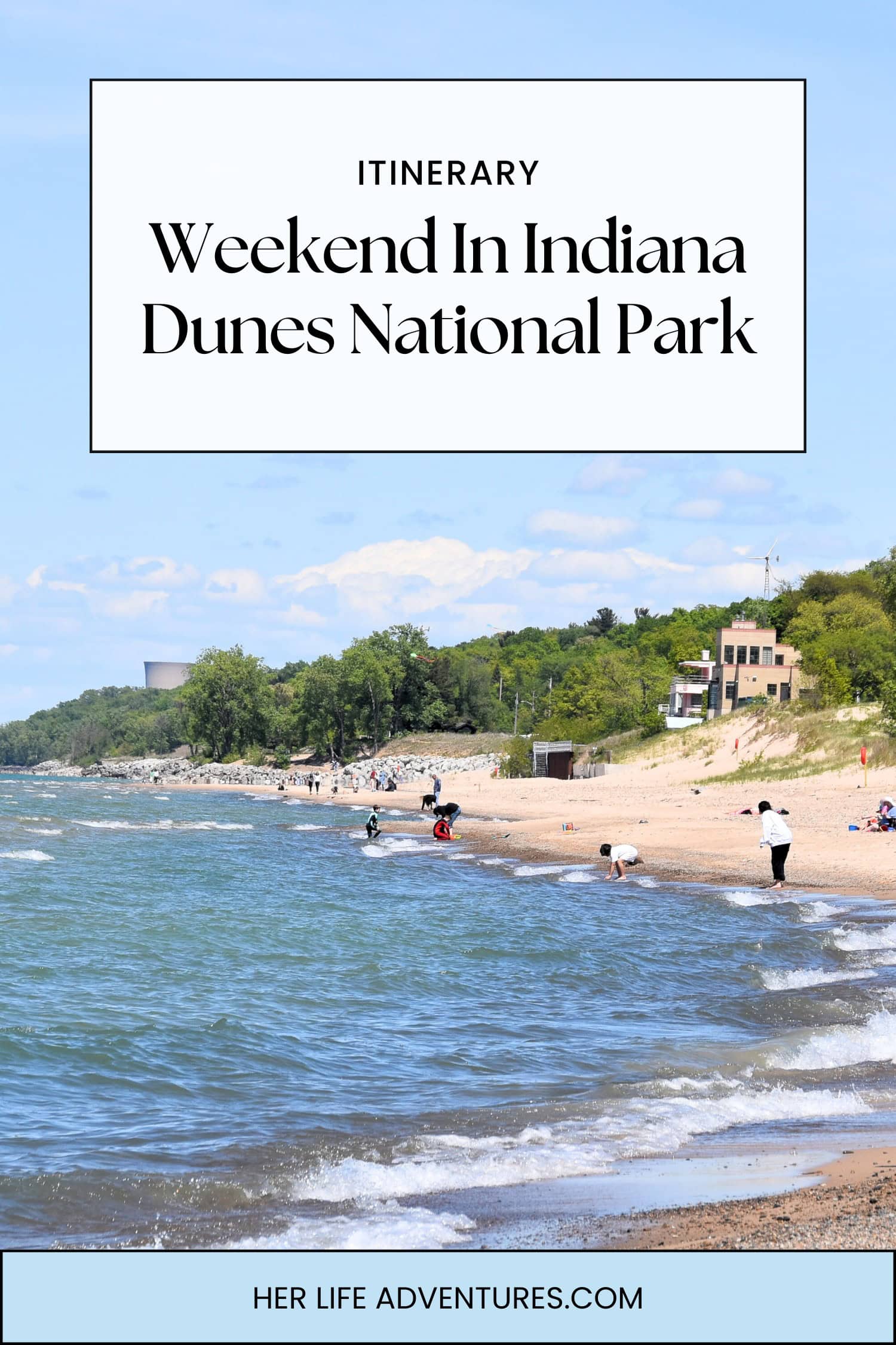 A Weekend in Indiana Dunes National Park