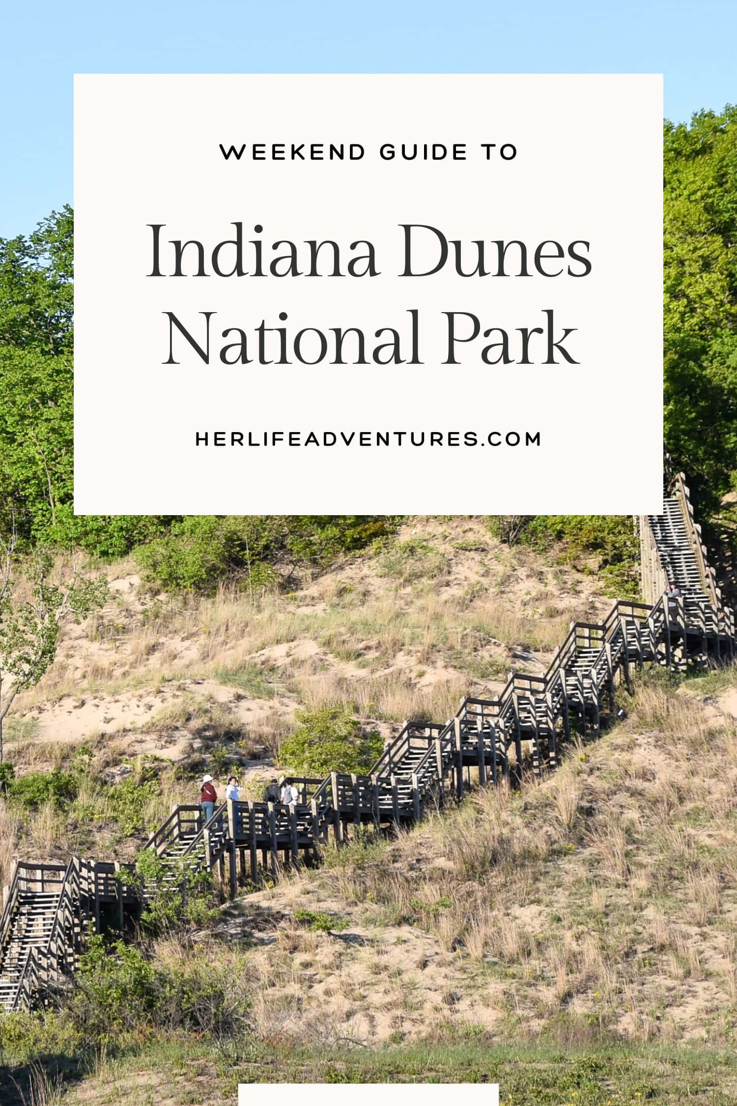 A Weekend in Indiana Dunes National Park